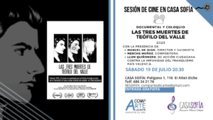 cartel de sesión de cine con el documental "Las tres muertes de Teófilo del Valle" del director Manuel de Juan