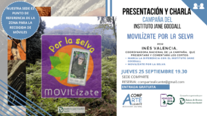 campaña MOVILízate por la selva del Instituto Jane Goodall